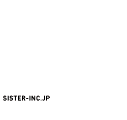 SISTER.INC.